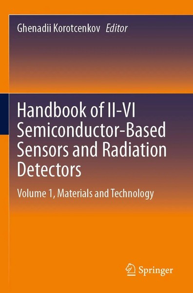 Handbook Of II-VI Semiconductor-Based Sensors And Radiation Detectors Buch Xiii-image
