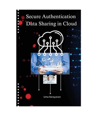 Secure authentication data sharing in cloud, Narayanan, Uma