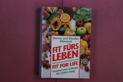 379204 Harvey Diamond FIT FÜRS LEBEN Bertelsmann Verlag Fit for Life HC