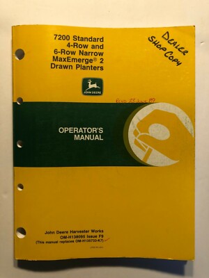 JOHN DEERE 7200 MAXEMERGE 2 4-ROW & 6-ROW NARROW DRAWN STANDARD PLANTER MANUAL