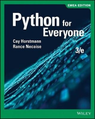 Python for Everyone by Horstmann, Cay S. [Paperback]