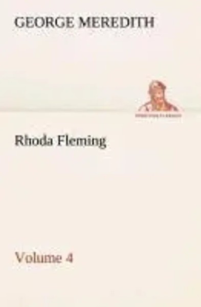 George Meredith | Rhoda Fleming - Volume 4 | Taschenbuch | Englisch (2013)-image