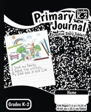 Primary Journal: Creative Story Book Grades k-2 with Picture Space Half Page Rul