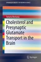 Tatiana Borisova | Cholesterol And Presynaptic Glutamate Transport in The Brain