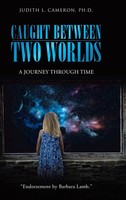 Judith L. Cameron | Caught Between Two Worlds | Buch | Englisch (2014)