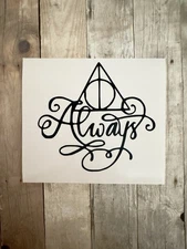 Deathly Hallows Always Premium Vinyl Decal Harry Potter