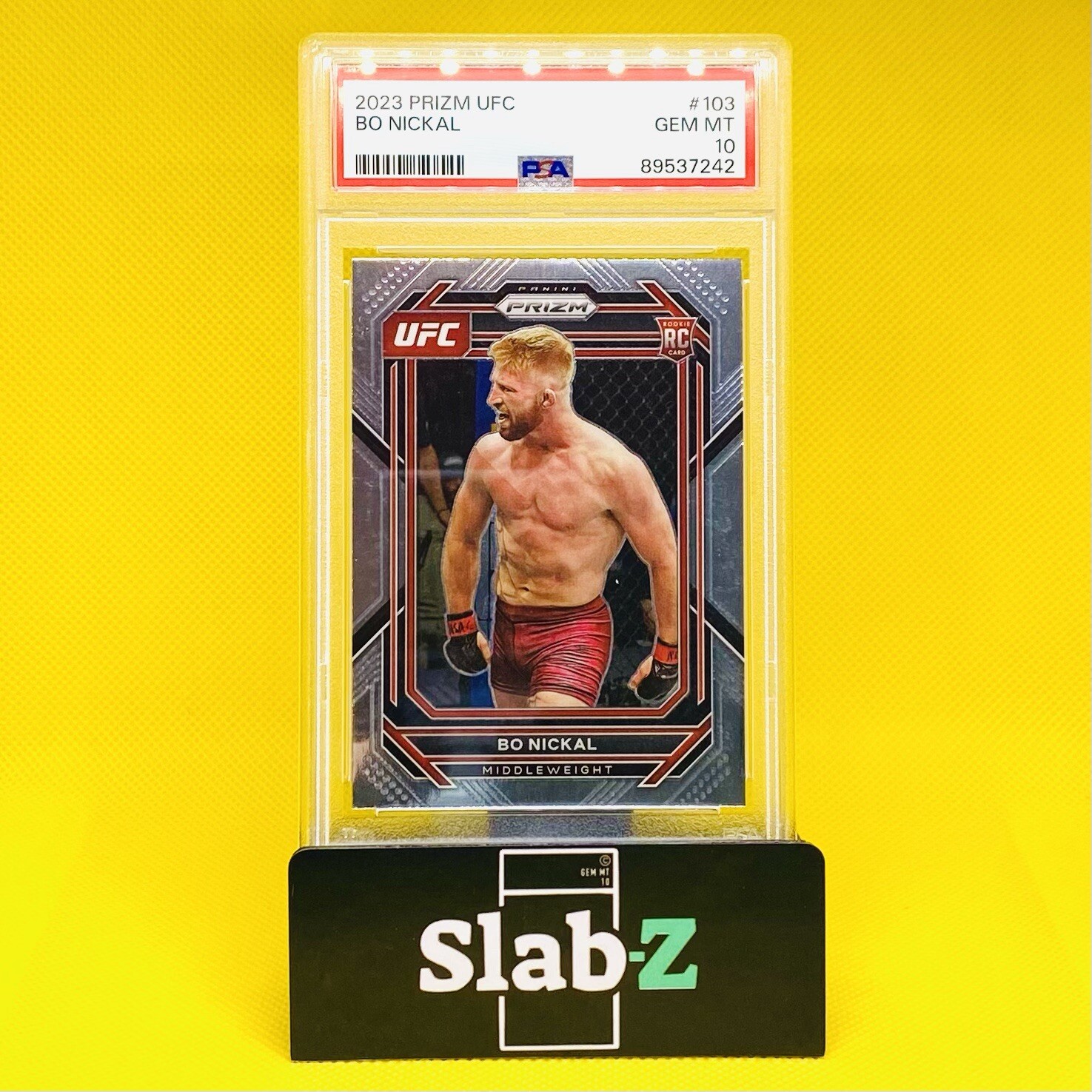 2023 UFC Panini Prizm BO NICKAL RC Rookie Silver Base, #103, PSA10 GEM MINT!