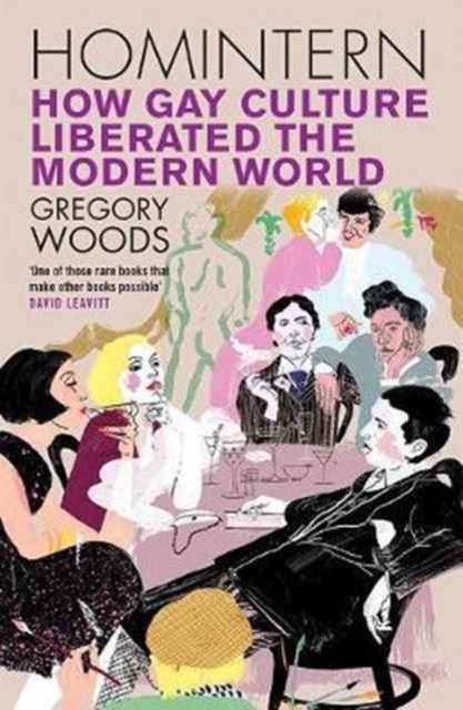 Homintern by Gregory Woods (Paperback Book)