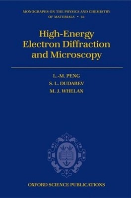 High Energy Electron Diffraction and Microscopy by M.J. Whelan (English) Hardcov