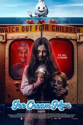 Ice Cream Man 2026 Movie Poster We All Scream In Theaters August 7