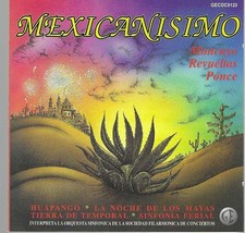 Mexicanisimo Moncayo Revueltas Ponce CD, 1996