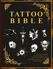 Tattoo Bible: Tattoo Flash Decals Drawing Designs for Adults, Artists, Beginners
