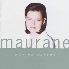 Freund oder Feind, Maurane