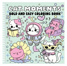 Cat Moments Bold and Easy Coloring Book Hardcover Spiral Bound : Adorable Relax