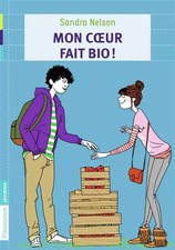 Mon coeur fait bio !, Sandra Nelson