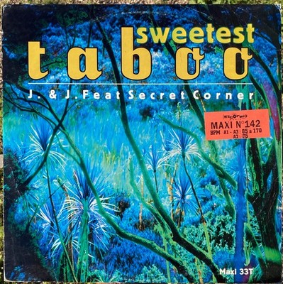 Maxi 33t J. & J. Feat Secret Corner - Sweetest Taboo - 12'' - 1995