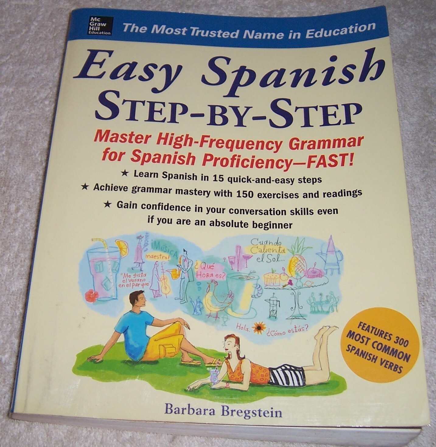Easy Spanish Step By Step By Barbara Bregstein Pb 9780071463386 EBay Easy spanish step by step by barbara bregstein pb 9780071463386 ebay