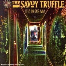 Live on Our Way von The Savoy Truffle | CD | Zustand gut
