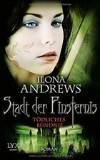 Stadt der Finsternis - Tödliches Bündnis: Roman (Kate-Da... | Buch | Zustand gut