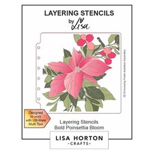 Lisa Horton Crafts Layering Stencils-Bold Poinsettia Bloom