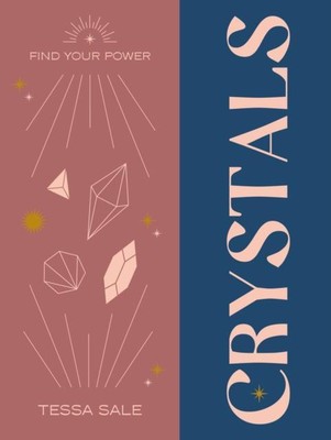 Find Your Power Crystals von Tessa Sale 9781841815510 Hardcover