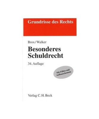Besonderes Schuldrecht: Rechtsstand: Januar 2010: Rechtsstand: Januar 2010, Hans
