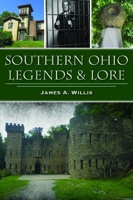 James A Willis Southern Ohio Legends & Lore (Taschenbuch) (US IMPORT)