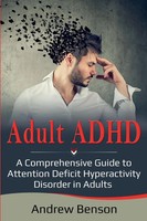 Adult Adhd | Andrew Benson | Taschenbuch | Kartoniert / Broschiert | Englisch