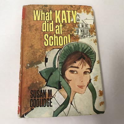 What Katy Did At School Vtg 1971 Boys & Girls Classics