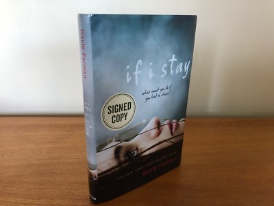 SIGNED If I Stay by Gayle Forman (2009 Hardcover DJ 1st/later VG+/VG)