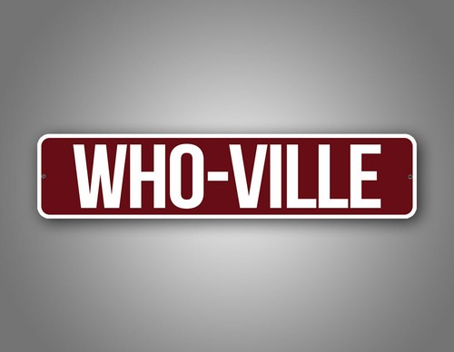 WHO-VILLE 4""x18"" süßes rotes Urlaubswanddekorationsschild Whoville Straßenschild - Bild 2 von 2