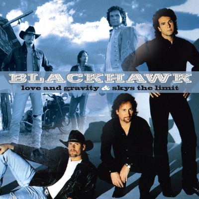 Love And Gravity/ Skys The Limit (2cd) [Audio CD] Blackhawk [Tracked 24 Post]