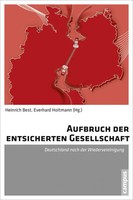 Heinrich Best (U. A.) | Aufbruch Der Entsicherten Gesellschaft | Buch | Deutsch