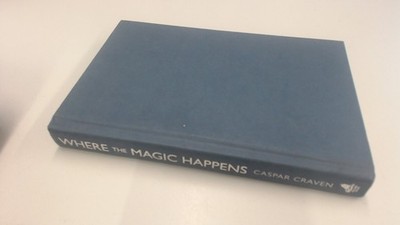 			Where the Magic Happens: How a Young Family Changed Their Lives a		