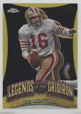 2024 Chrome Legends of the Gridiron Yellow Refractor 74/75 Joe Montana HOF 04br