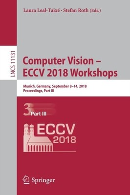 Leal-Taix - Computer Vision - ECCV 2018 Workshops   Munich Germany  - X555z