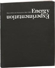 Kellie Jones ENERGY AND EXPERIMENTATION BLACK ARTISTS AND 1st ed #153043