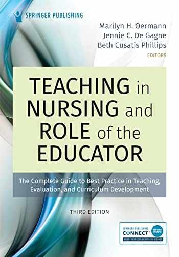 Teaching in Nursing and Role of the - Paperback, by Oermann PhD RN - Very Good