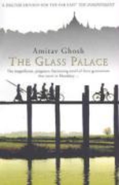 Thumbnail - The Glass Palace | Amitav Ghosh | Taschenbuch | 551 S. | Englisch |