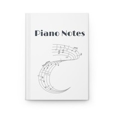 Piano Inspired Hardcover Journal Matte  "Piano Notes"