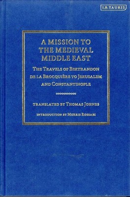 A Mission to the Medieval Middle East