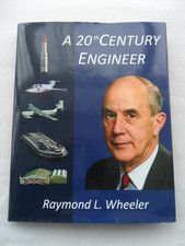 A 20th CENTURY ENGINEER. Raymond L. Wheeler. (SRN4, } 2010 H/B 1st. Cross Pub.