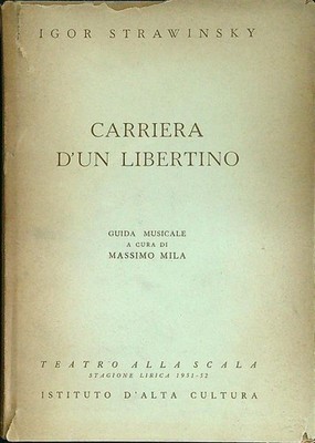 KARRIERE EINES LIBERTINEN STRAWINSKY IGOR HOCHKULTURINSTITUT 1952