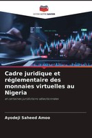 Ayodeji Saheed Amoo | Cadre Juridique Et RéGlementaire Des Monnaies...