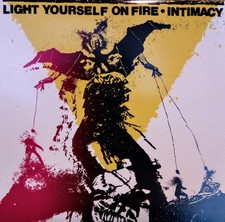 Light Yourself On Fire - Intimacy (12", EP, Ltd, Whi) (Mint (M)) - 3457590114