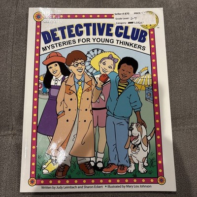 Detective Club : Mysteries for Young Thinkers, Paperback by Leimbach, Judy