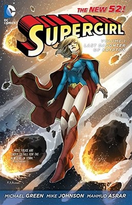 Supergirl Volume 1: The Last Daughter of Krypton TP (Supergirl (