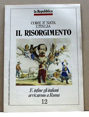 UND SCHLIESSLICH KAMEN DIE ITALIENER NACH ROM - das Auferstehen 12 [Die Republik]