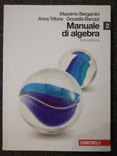 Manuale di algebra. Con espansione online. Per le Scuole superiori