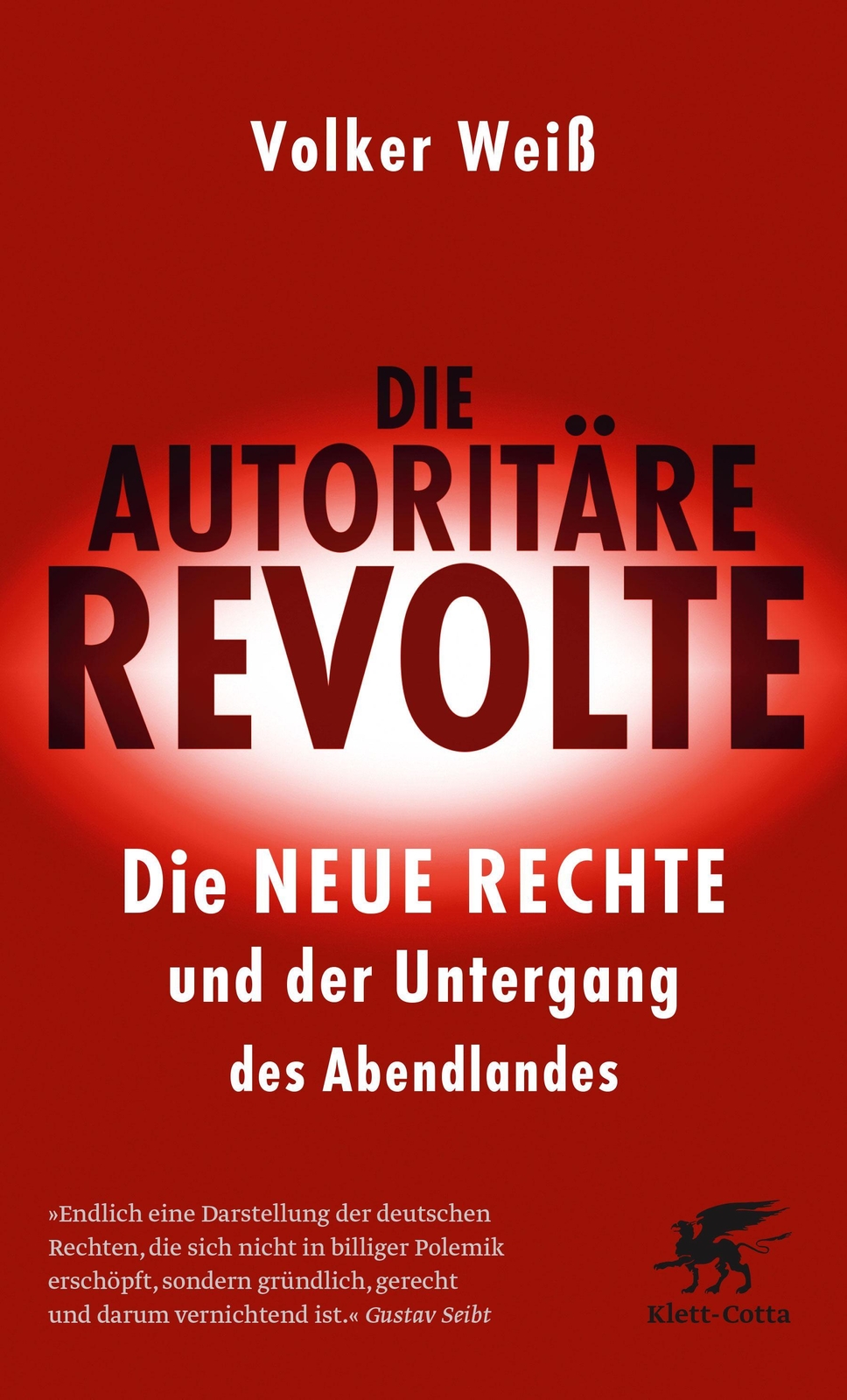 Thumbnail - Volker Weiß / Die Autoritäre Revolte / 9783608963267